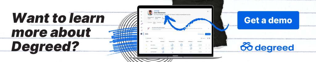 Want to learn more about Degreed? Get a demo.